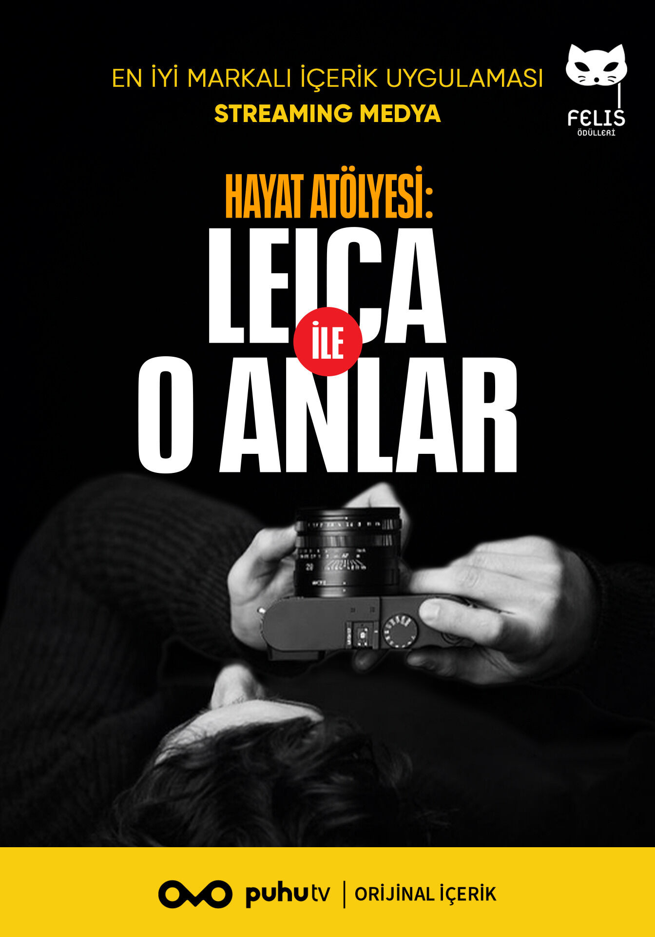 Hayat Atölyesi: Leica ile O Anlar