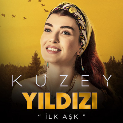 Kuzey Yıldızı İlk Aşk