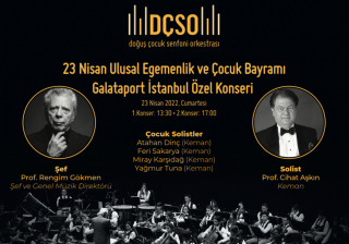 DÇSO 23 Nisan­ Galataport İstanbul ­Özel­ Konseri