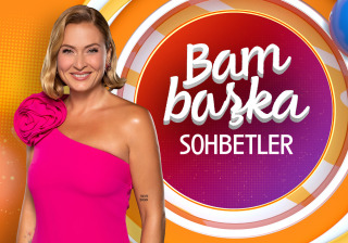 Bambaşka Sohbetler