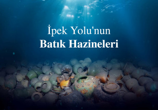 İpek Yolu'nun Batık Hazineleri