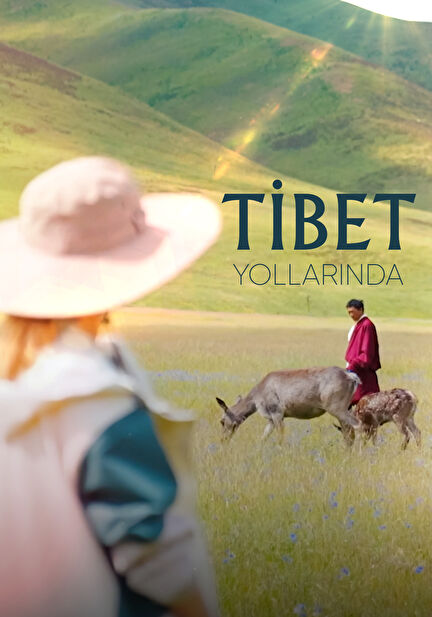 Tibet Yollarında