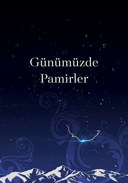 Günümüzde Pamirler
