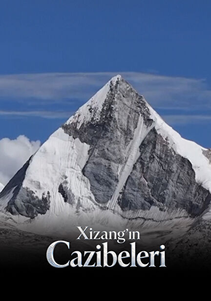 Xizang’ın Cazibeleri