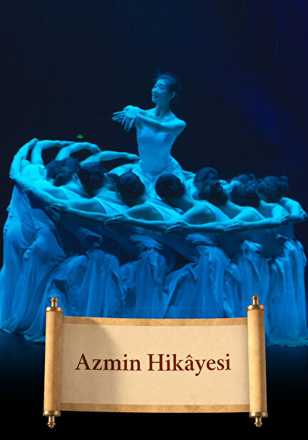 Azmin Hikâyesi